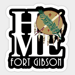 HOME Fort Gibson Oklahoma Sticker